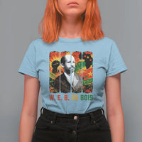 W E B Du Bois T Shirt For Women Civil Rights Leader Gift