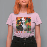 W E B Du Bois T Shirt For Women Civil Rights Leader Gift