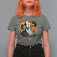 W E B Du Bois T Shirt For Women Civil Rights Leader Gift