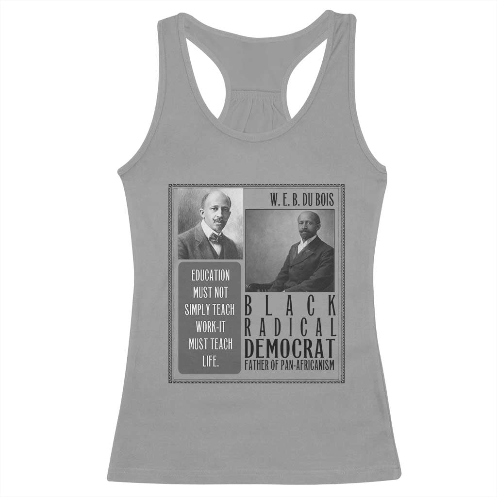 W E B Du Bois Racerback Tank Top Pan Africanism Intellectual Leader