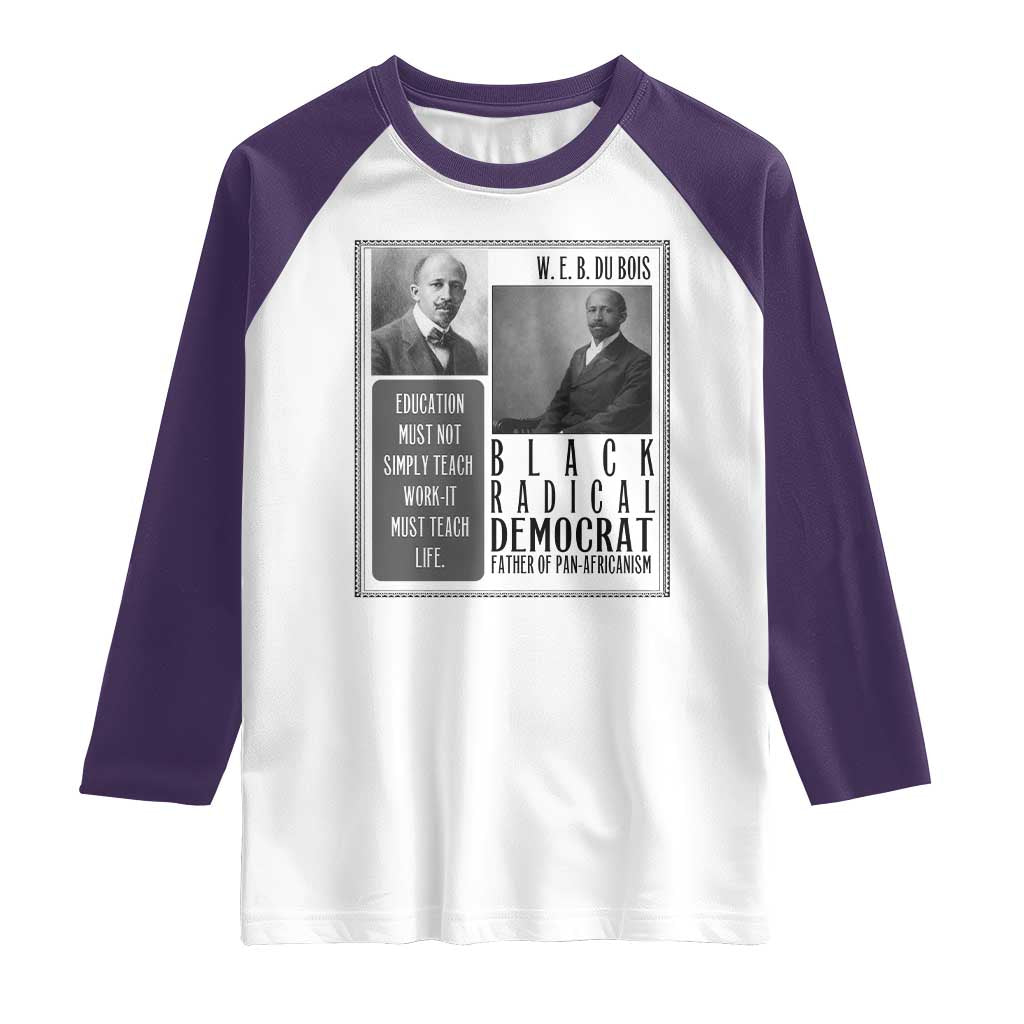 W E B Du Bois Raglan Shirt Pan Africanism Intellectual Leader