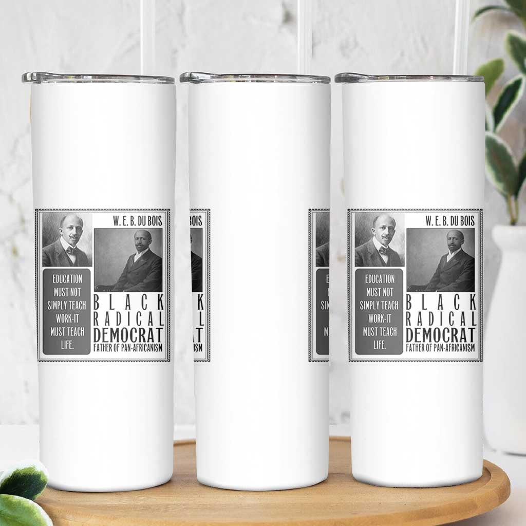 W E B Du Bois Skinny Tumbler Pan Africanism Intellectual Leader