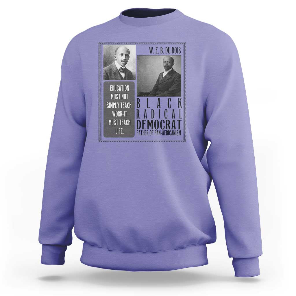 W E B Du Bois Sweatshirt Pan Africanism Intellectual Leader