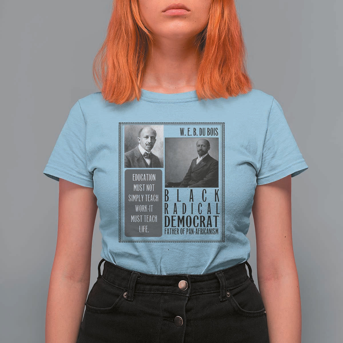 W E B Du Bois T Shirt For Women Pan Africanism Intellectual Leader