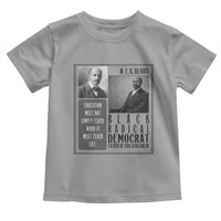 W E B Du Bois Toddler T Shirt Pan Africanism Intellectual Leader
