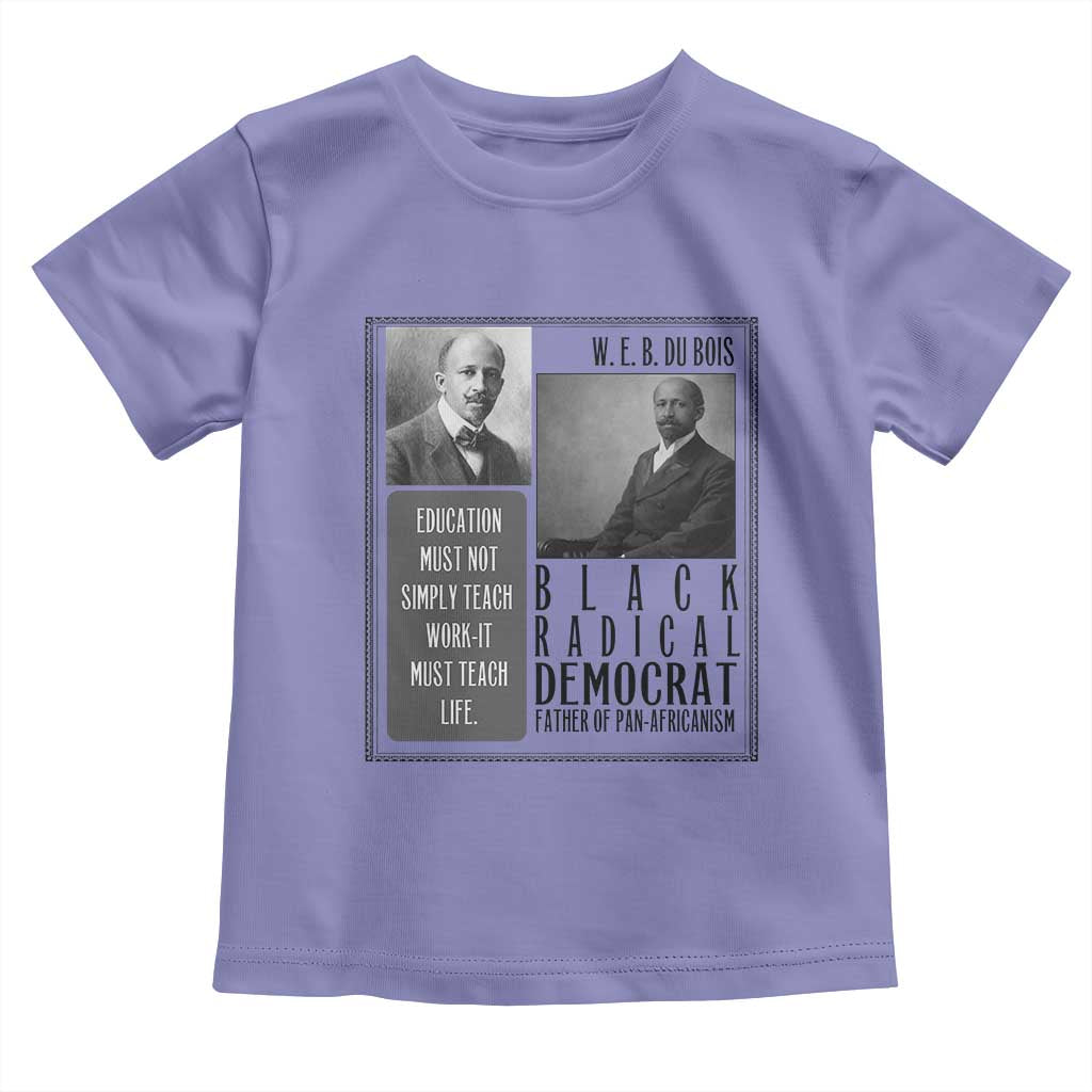 W E B Du Bois Toddler T Shirt Pan Africanism Intellectual Leader