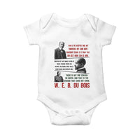 W E B Du Bois Education And Human Development Quote Baby Onesie