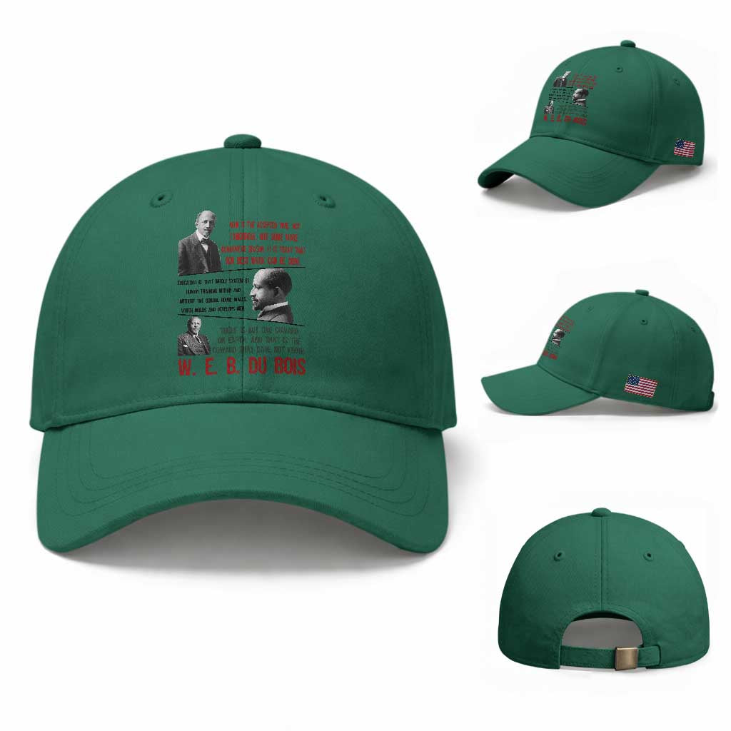W E B Du Bois Education And Human Development Quote Baseball Cap