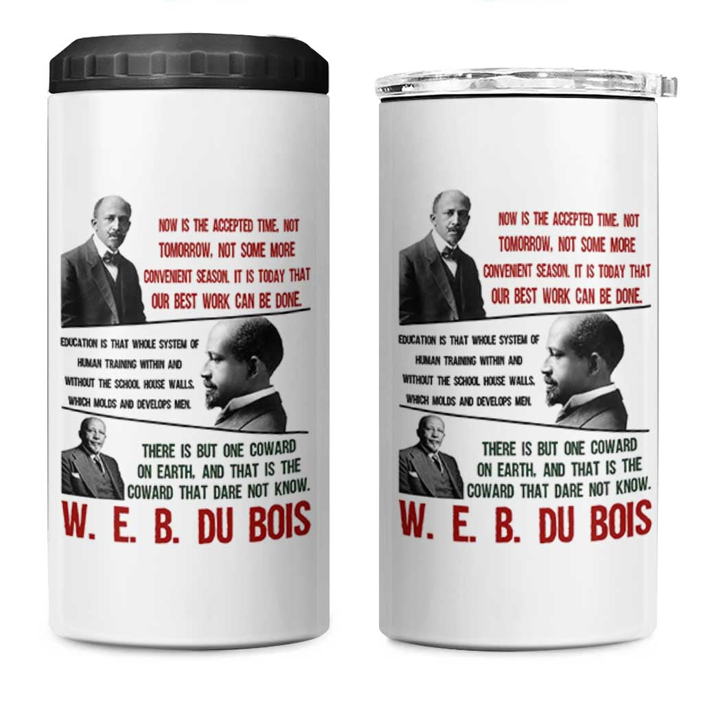 W E B Du Bois Education And Human Development Quote 4 in 1 Can Cooler Tumbler