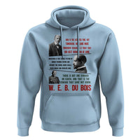 W E B Du Bois Education And Human Development Quote Hoodie