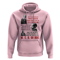 W E B Du Bois Education And Human Development Quote Hoodie