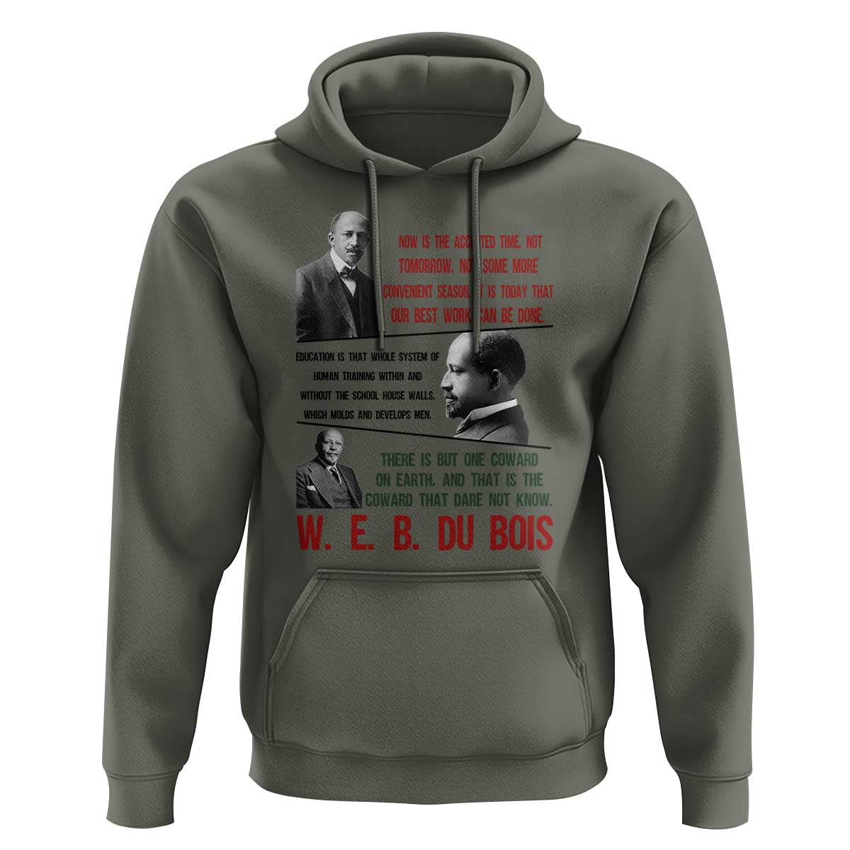 W E B Du Bois Education And Human Development Quote Hoodie