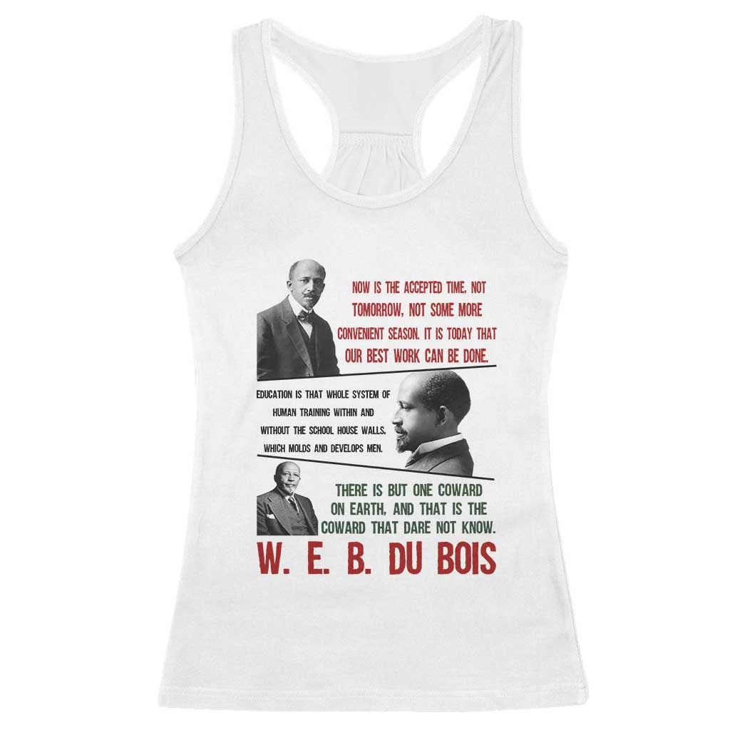 W E B Du Bois Education And Human Development Quote Racerback Tank Top
