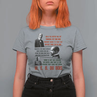 W E B Du Bois Education And Human Development Quote T Shirt For Women