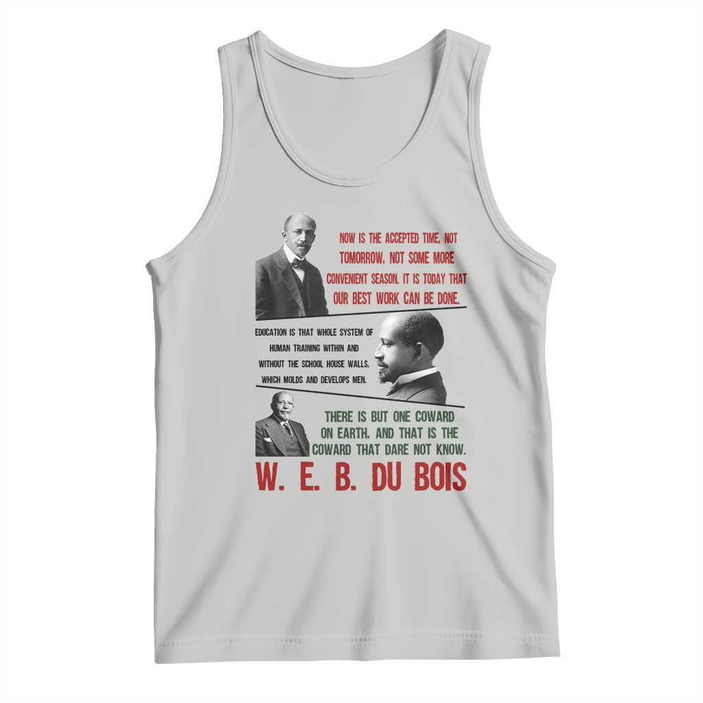 W E B Du Bois Education And Human Development Quote Tank Top