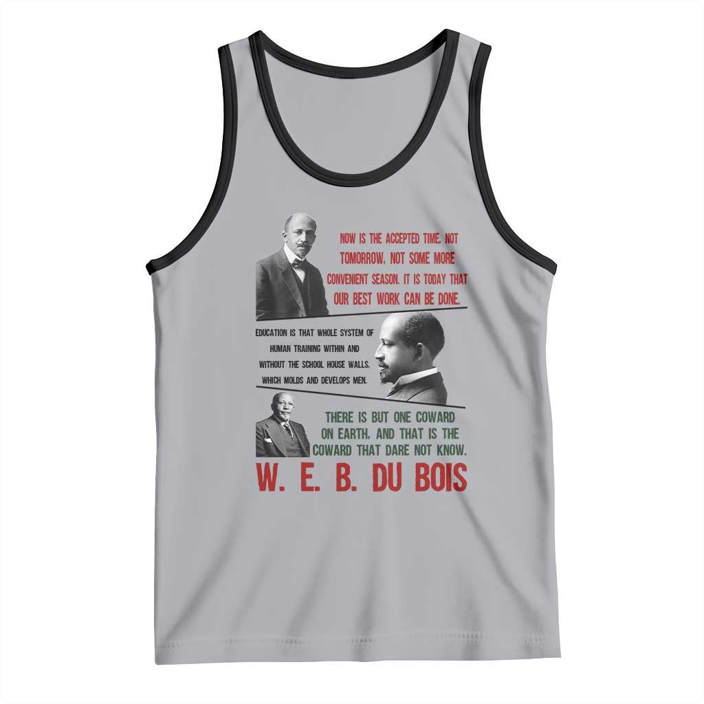 W E B Du Bois Education And Human Development Quote Tank Top