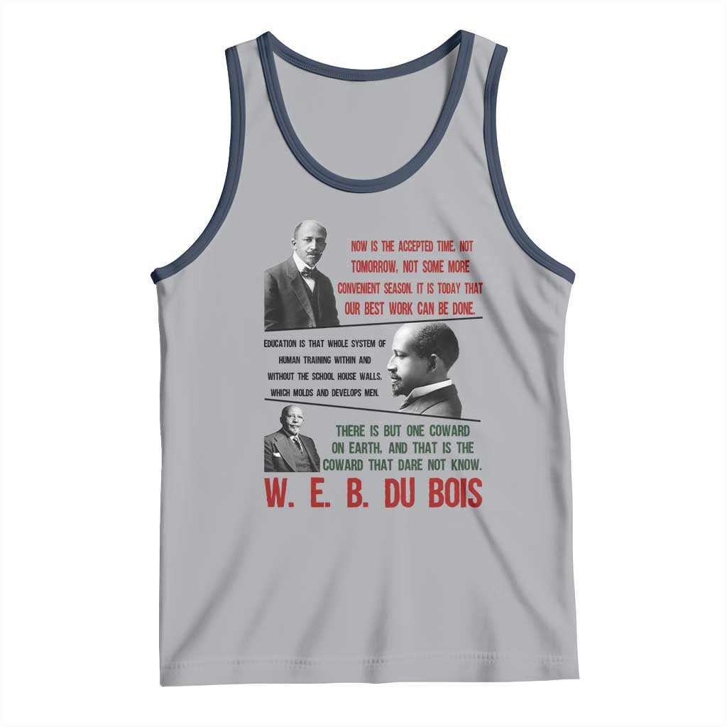 W E B Du Bois Education And Human Development Quote Tank Top