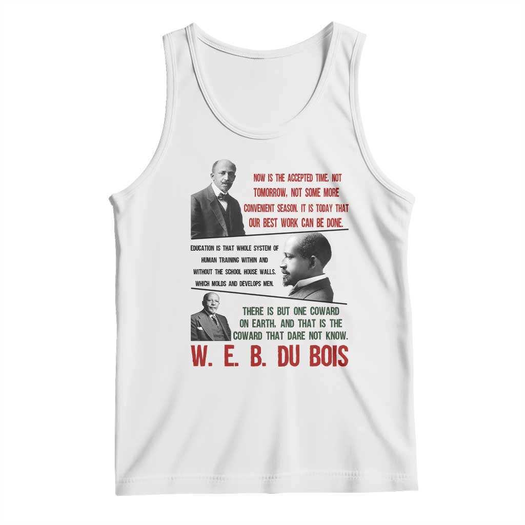 W E B Du Bois Education And Human Development Quote Tank Top