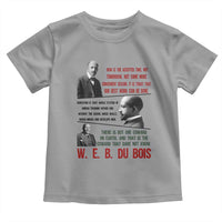 W E B Du Bois Education And Human Development Quote Toddler T Shirt