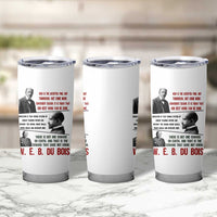 W E B Du Bois Education And Human Development Quote Tumbler Cup