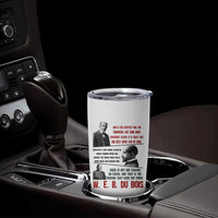 W E B Du Bois Education And Human Development Quote Tumbler Cup
