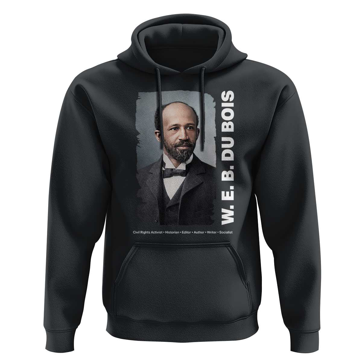 W E B Du Bois Hoodie Black Thought Leader And Intellectual Legacy