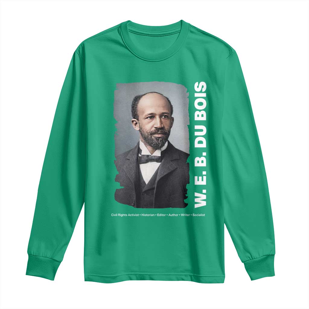 W E B Du Bois Long Sleeve Shirt Black Thought Leader And Intellectual Legacy