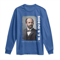 W E B Du Bois Long Sleeve Shirt Black Thought Leader And Intellectual Legacy