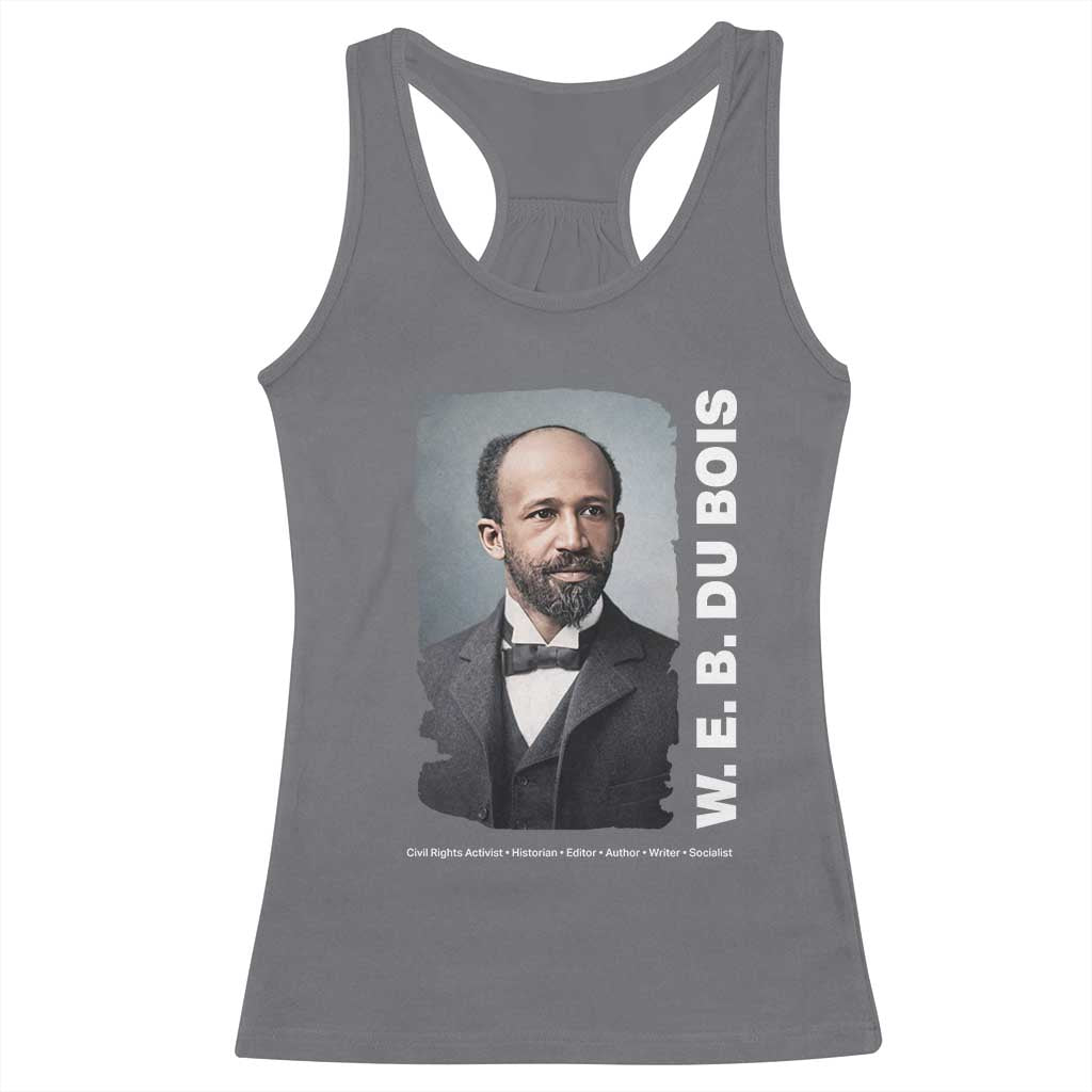 W E B Du Bois Racerback Tank Top Black Thought Leader And Intellectual Legacy