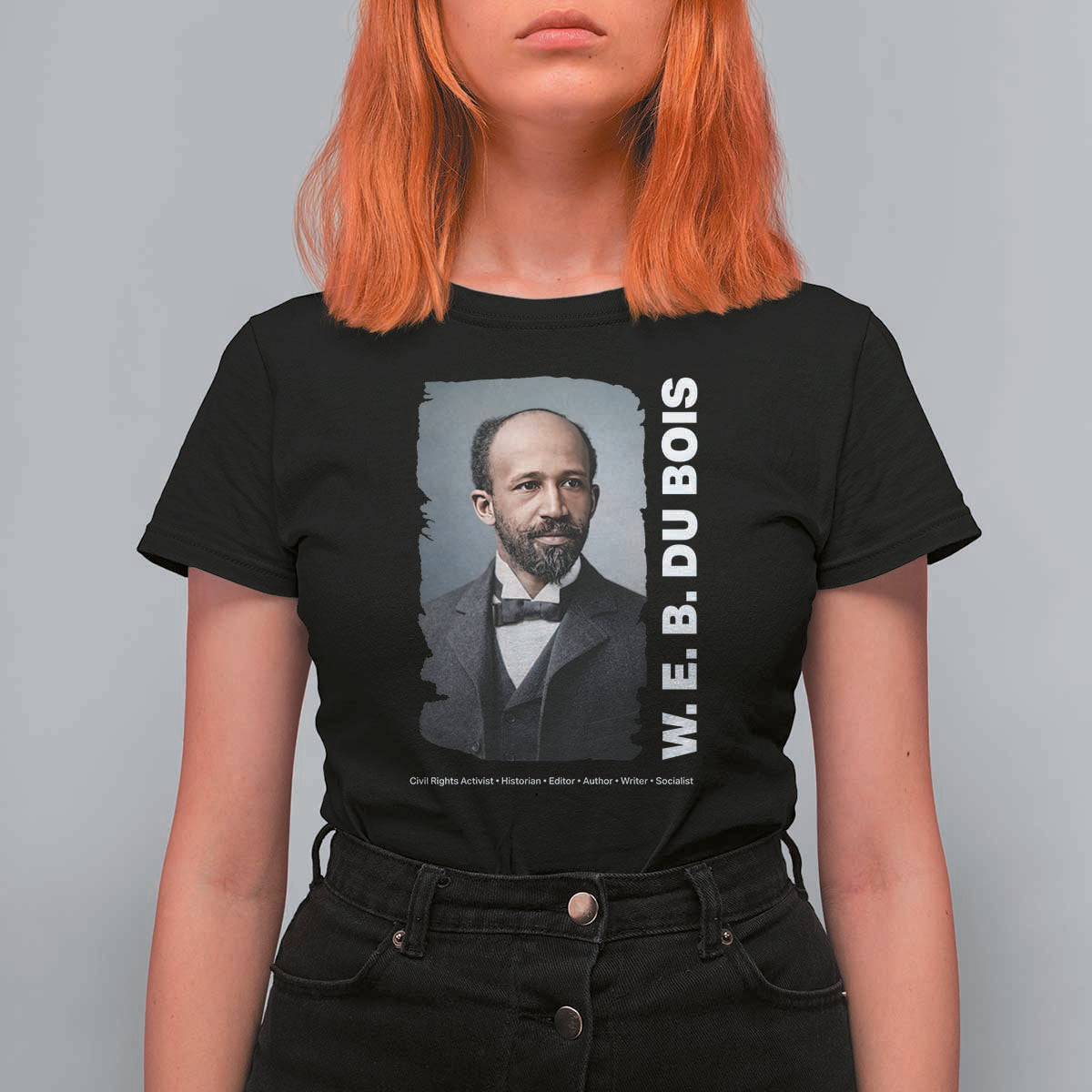 W E B Du Bois T Shirt For Women Black Thought Leader And Intellectual Legacy