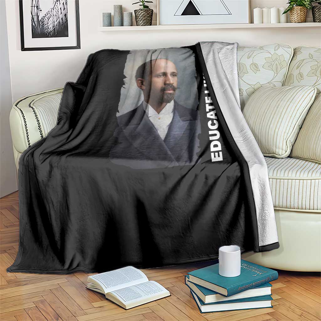 Educate Like W E B Throw Blanket African American Heritage