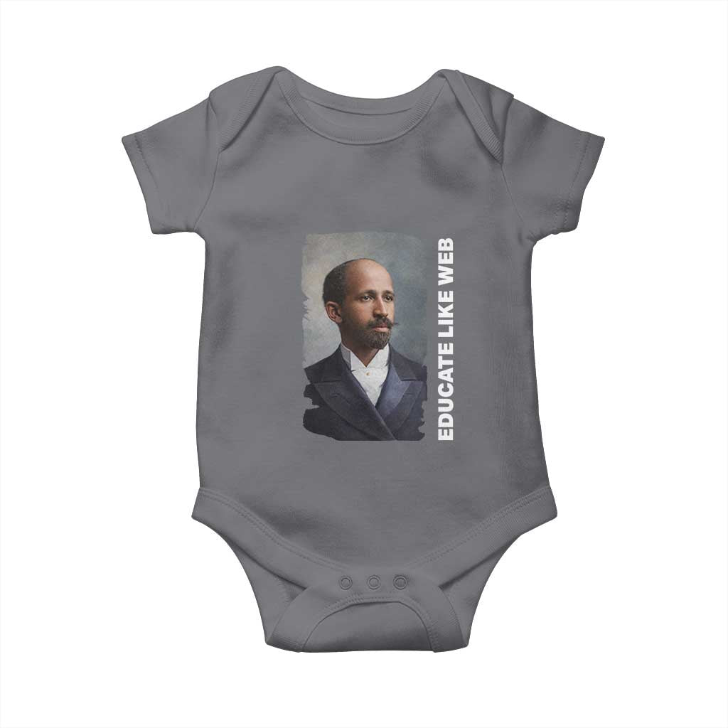 Educate Like W E B Baby Onesie African American Heritage