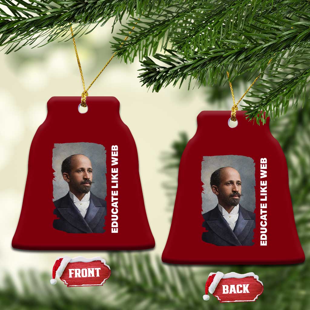 Educate Like W E B Ceramic Ornament African American Heritage