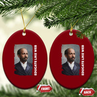 Educate Like W E B Ceramic Ornament African American Heritage