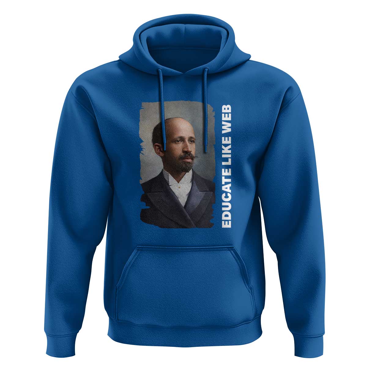 Educate Like W E B Hoodie African American Heritage
