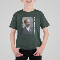 Educate Like W E B T Shirt For Kid African American Heritage