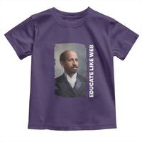 Educate Like W E B Toddler T Shirt African American Heritage