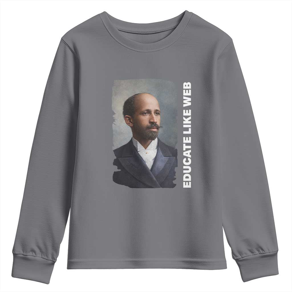 Educate Like W E B Youth Sweatshirt African American Heritage