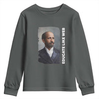 Educate Like W E B Youth Sweatshirt African American Heritage