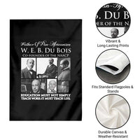 W E B Du Bois Garden Flag Education Must Teach Life Quote