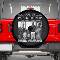W E B Du Bois Spare Tire Cover Education Must Teach Life Quote