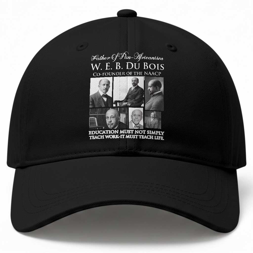 W E B Du Bois Baseball Cap Education Must Teach Life Quote