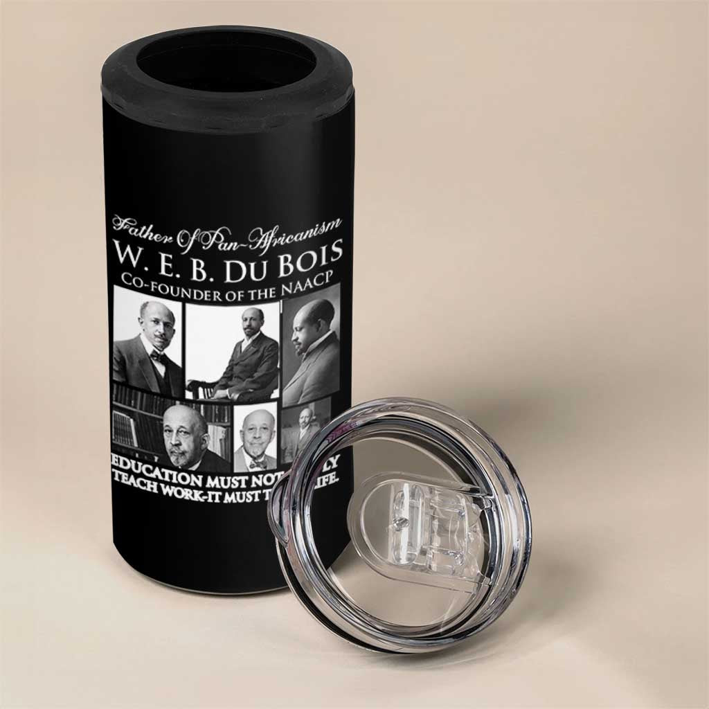 W E B Du Bois 4 in 1 Can Cooler Tumbler Education Must Teach Life Quote