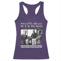 W E B Du Bois Racerback Tank Top Education Must Teach Life Quote