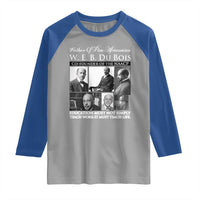 W E B Du Bois Raglan Shirt Education Must Teach Life Quote