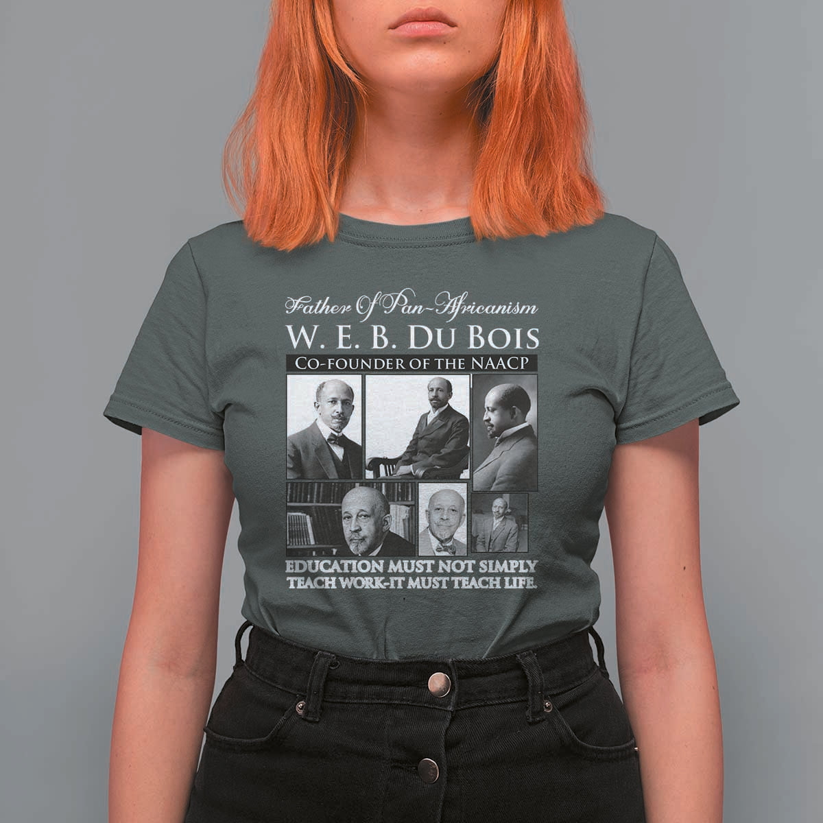W E B Du Bois T Shirt For Women Education Must Teach Life Quote