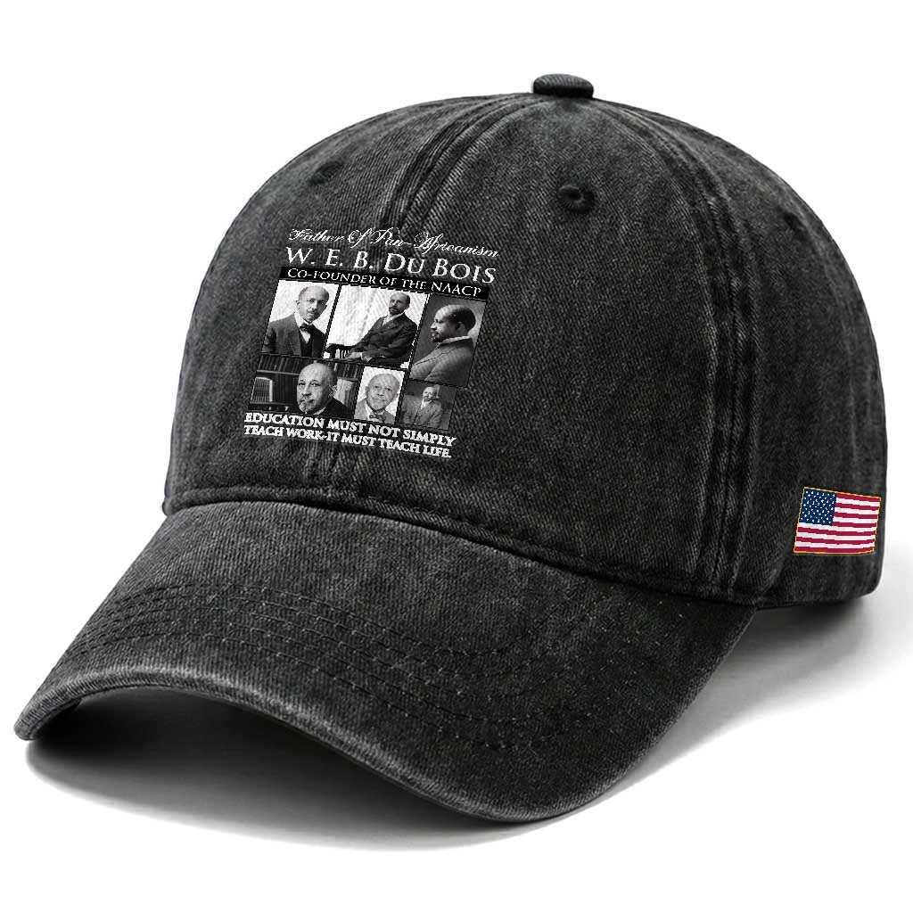 W E B Du Bois Washed Cotton Baseball Cap Education Must Teach Life Quote