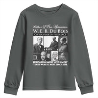 W E B Du Bois Youth Sweatshirt Education Must Teach Life Quote