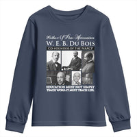 W E B Du Bois Youth Sweatshirt Education Must Teach Life Quote
