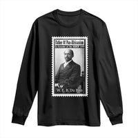 Vintage Stamp W E B Du Bois Long Sleeve Shirt Black Thought Leader